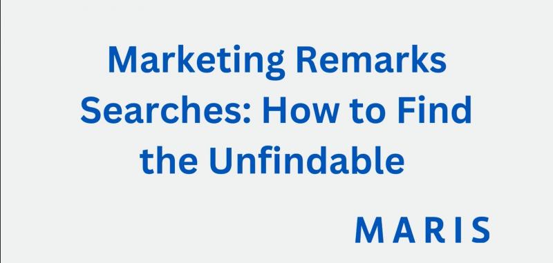 Market Remarks Searches: How to Find the Unfindable - New
